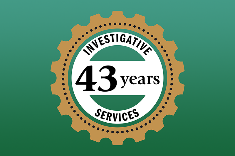 Corporate Investigation for 43 Years